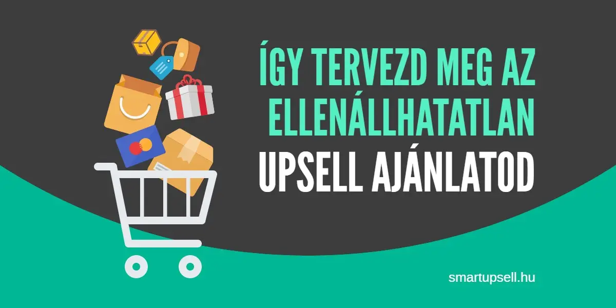 Hogyan készítsd el a köszönőoldali upsell ajánlatod